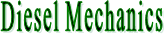 Diesel Mechanics