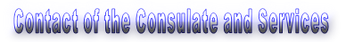Contact of the Consulate and Services